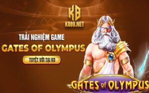 Trải Nghiệm Game Gates Of Olympus Tuyệt Vời Tại K8