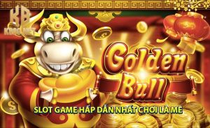 Tổng quan về Golden Bull