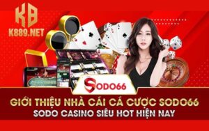 Giới thiệu Sodo casino